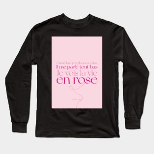 La vie en rose - Edith Piaf Long Sleeve T-Shirt